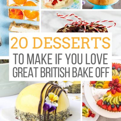 20 Desserts to Make if You Love the Great British Baking Show